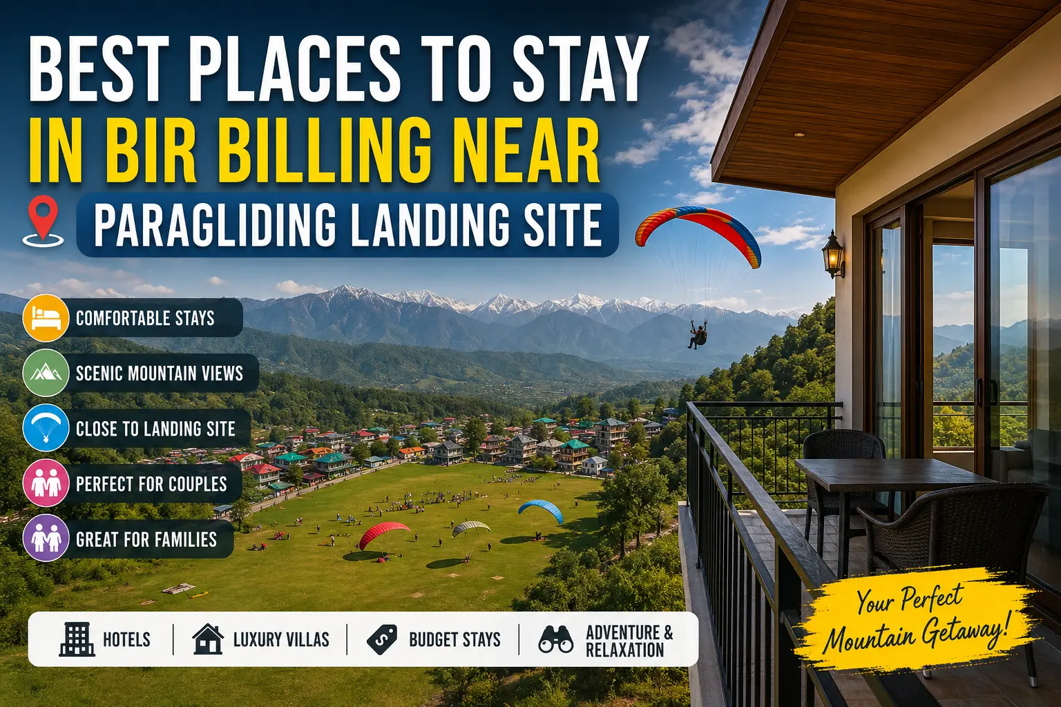 Best Places to Stay in Bir Billing Near Paragliding Landing Site